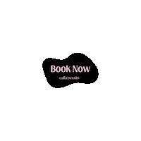 Book Now Sticker by Cakesinc.Nails