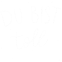 Du Toll Sticker by eulenschnitt