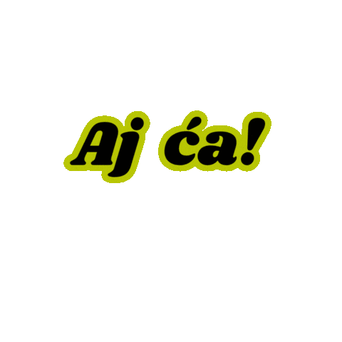 Aj Ća Sticker by Degori marketing