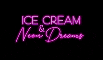 Ice Cream Neon Sign GIF by Ice Cream & Neon Dreams