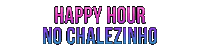 Happyhour Sticker by Chalezinho