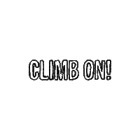 Climbing Climb On Sticker