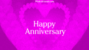Text gif. The phrase "Happy Anniversary" appears inside animated pink hearts made of more hearts.
