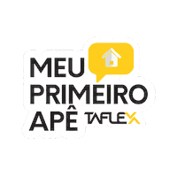 Taflex apartamento sonhorealizado meuprimeiroapê taflex Sticker