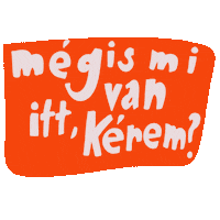 Barbsiegraphy Mi Folyik Itt Sticker