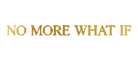 No More What If Sticker by Harper Starling