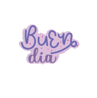 Buen Dia Sticker