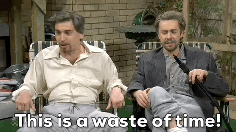 Snl Waste Of Time GIF by Saturday Night Live