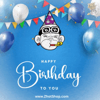 Happy Birthday GIF by Zhot Shotz