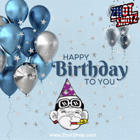 Happy Birthday GIF by Zhot Shotz