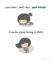 chibird self esteem good enough self worth GIF