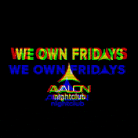 avalonmohegan avalon avalon nightclub weownfridays we own fridays GIF