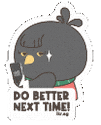 IKR_SG bird sg do better next time Sticker