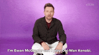 I'm Ewan McGregor