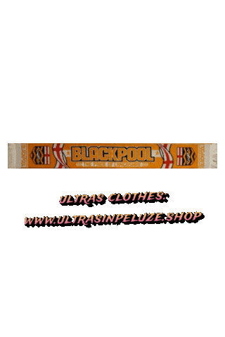 Blackpool Fc Sticker by UltrasInPeluze
