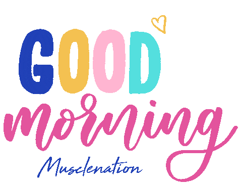 Good Morning Fitness Sticker by musclenation