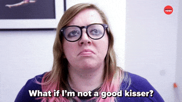 What If I'm Not A Good Kisser?
