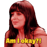 Am I Good Dakota Johnson Sticker by First We Feast
