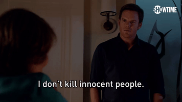 I Don't Kill Innocent People