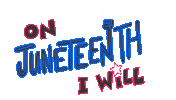 June 19 Juneteenth Sticker by Originals