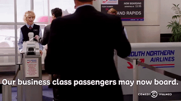 Business Class Passengers May Board