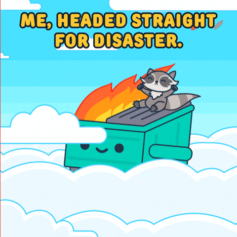 Disaster Dumpster GIF by 100% Soft