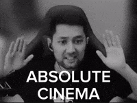 Absolute Cinema GIF