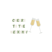 Cheers Weekend Sticker by Your Business Lounge