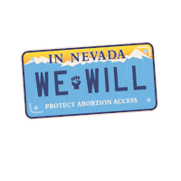 Digital art gif. Blue Nevada license plate dancing against a transparent background reads, “In Nevada, we will protect abortion access."