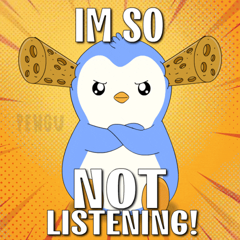 Ignore Over It GIF by Pudgy Penguins