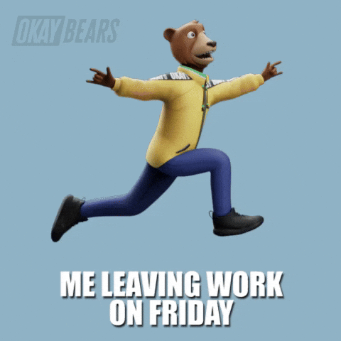 Excited Its Friday GIF by Okay Bears