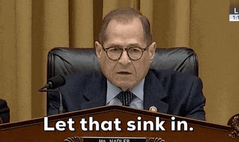 impeachment jerry nadler let that sink in obstruction of justice corey lewandowski testimony GIF