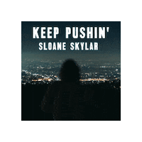 Motivation Keep Pushing Sticker by Sloane Skylar
