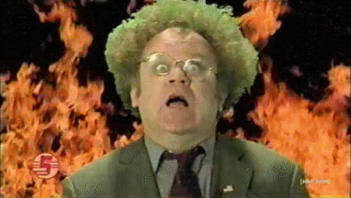 Celebrity gif. John C. Reilly as Dr. Steve Brule, superimposed onto a room of flames, makes a show of pressed panic, eyes wide, mouth agape.