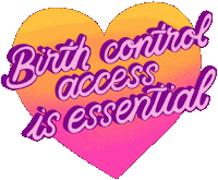 Reproductive Rights Love Sticker by Bedsider