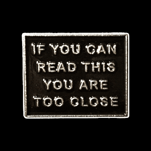 Read Too Close GIF by Pinned Pins