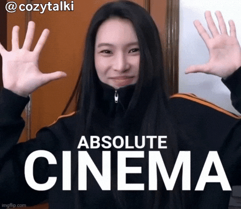 Absolute Cinema GIF