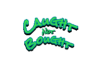 Caught Not Bought Sticker by Venture Wetsuits