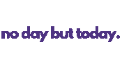 No Day But Today Sticker by BroadwayWorld