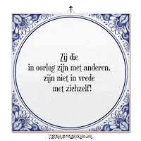 Spreuk Conflict Sticker by Tegelspreuken.nl