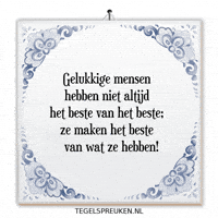 Moment Spreuk GIF by Tegelspreuken.nl