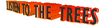 listen the trees Sticker