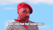 Suspicious Yeah Right GIF by Robert E Blackmon