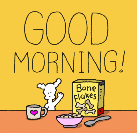 Cartoon gif. Chippy the Dog waves at us then sips from a mug at a table set for breakfast. Text, "Good morning!"