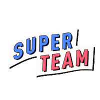 Super Team Sticker by Lit Digital PH