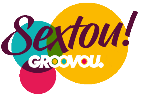 sexta sextou Sticker by Groovou