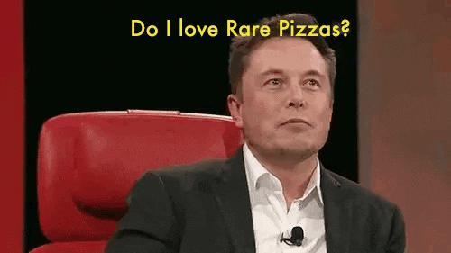 Pizza Elon GIF by Rare Pizzas