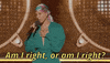 Am I Right Grammy Awards GIF by Recording Academy / GRAMMYs