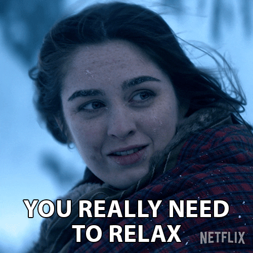 Chill Out Shut Up GIF by NETFLIX