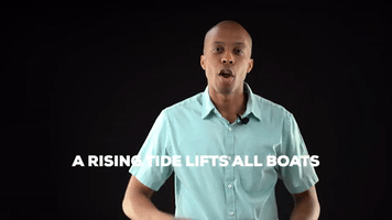 A rising tide lifts all boats